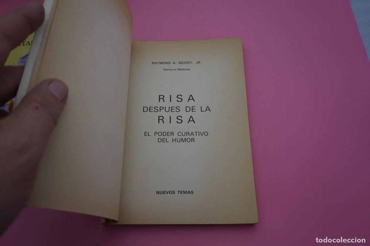 Libros: AR10D/ RISA DESPUES DE LA RISA - EL PODER CURATIVO DEL HUMOR - DR. RAYMOND A. MOODY, JR. - Foto 2