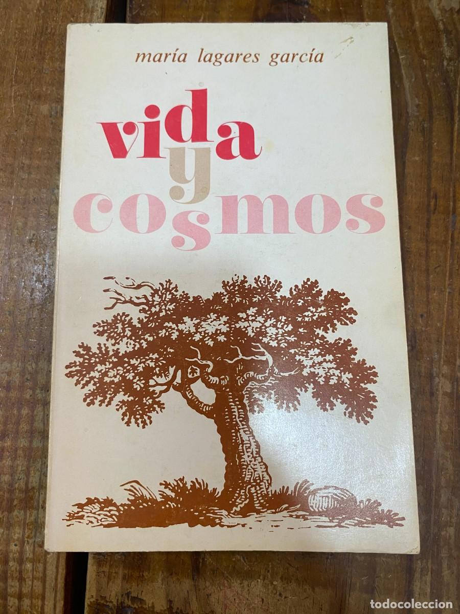 Libros: VIDA Y COSMOS - MAR&Iacute;A LAGARES GARC&Iacute;A - Foto 1