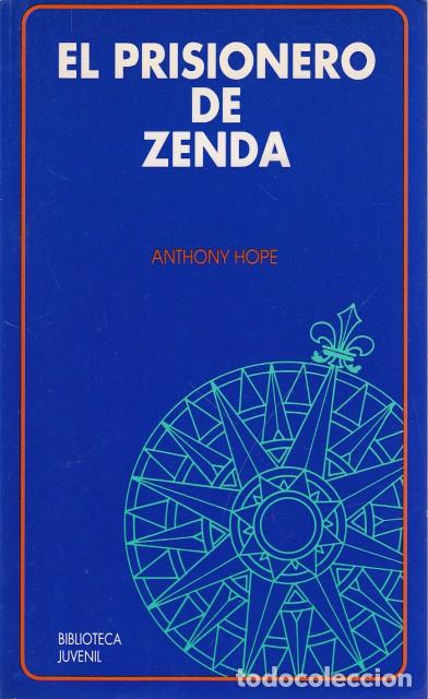 Libros: EL PRISIONERO DE ZENDA - HOPE, ANTHONY - Foto 1