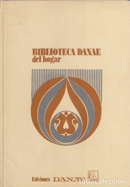Libros: BIBLIOTECA DANAE DEL HOGAR - SCHULTZ-WILD, LORE; LOPEZ, MU&Ntilde;OZ, F. - Foto 1