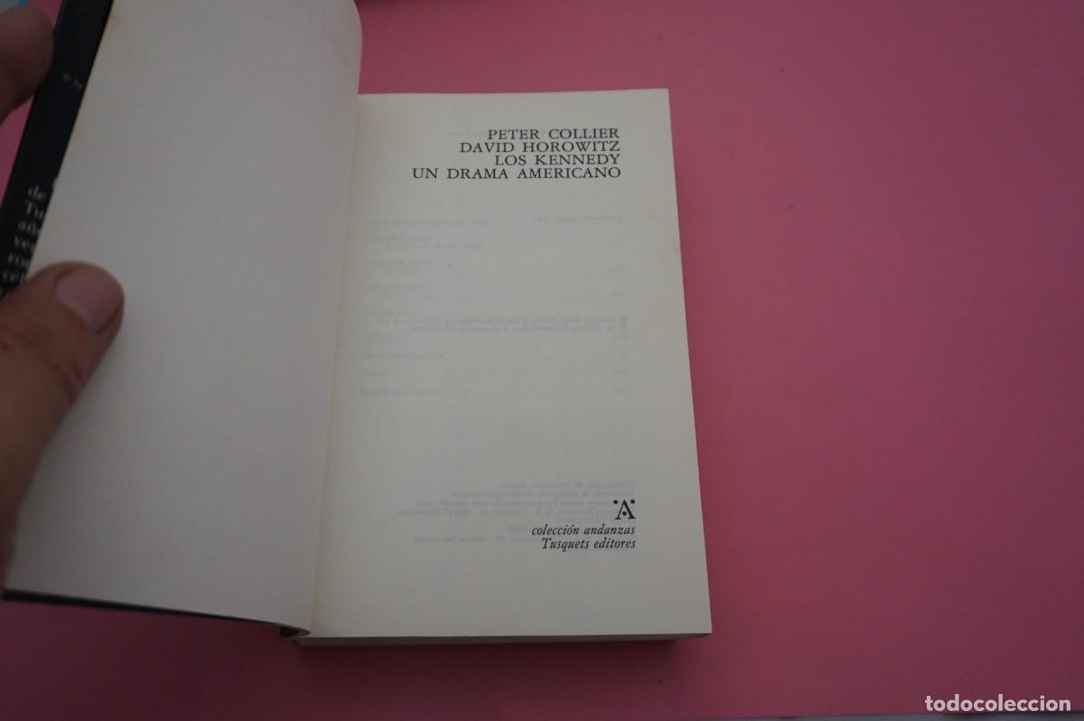 Libros: M3F/ LOS KENNEDY - PETER COLLIER Y DAVID HOROWITZ / TUSQUETS EDITORES - Foto 2