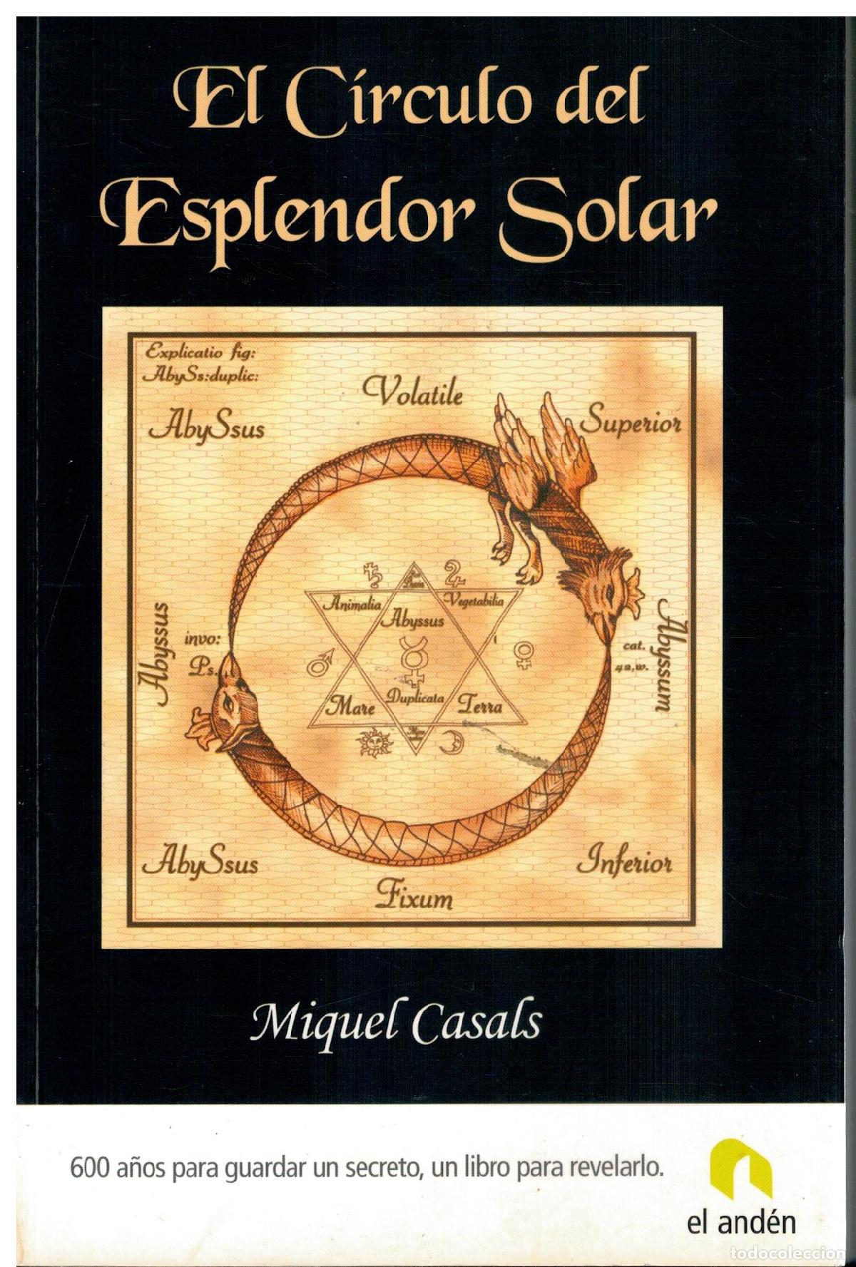 Libros: EL C&Iacute;RCULO DEL ESPLENDOR SOLAR. - Foto 1