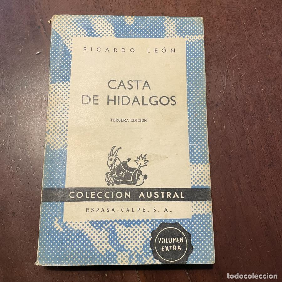 Libros: Casta de hidalgos - Ricardo Le&oacute;n - Foto 1