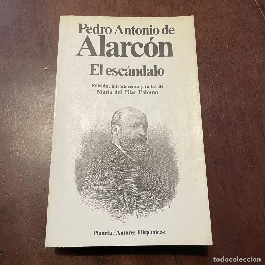 Libros: El esc&aacute;ndalo - Pedro Antonio de Alarc&oacute;n - Foto 1