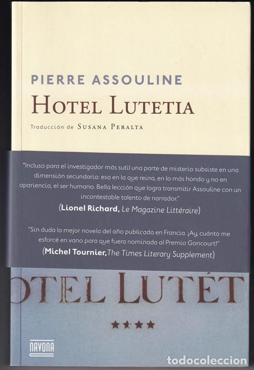Libros: Hotel Lutetia - Pierre Assouline / Editorial Navona - Foto 1