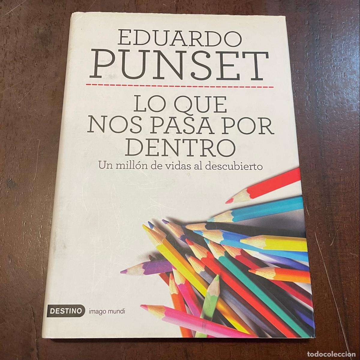 Libros: Lo que nos pasa por dentro - Eduardo Punset - Foto 1