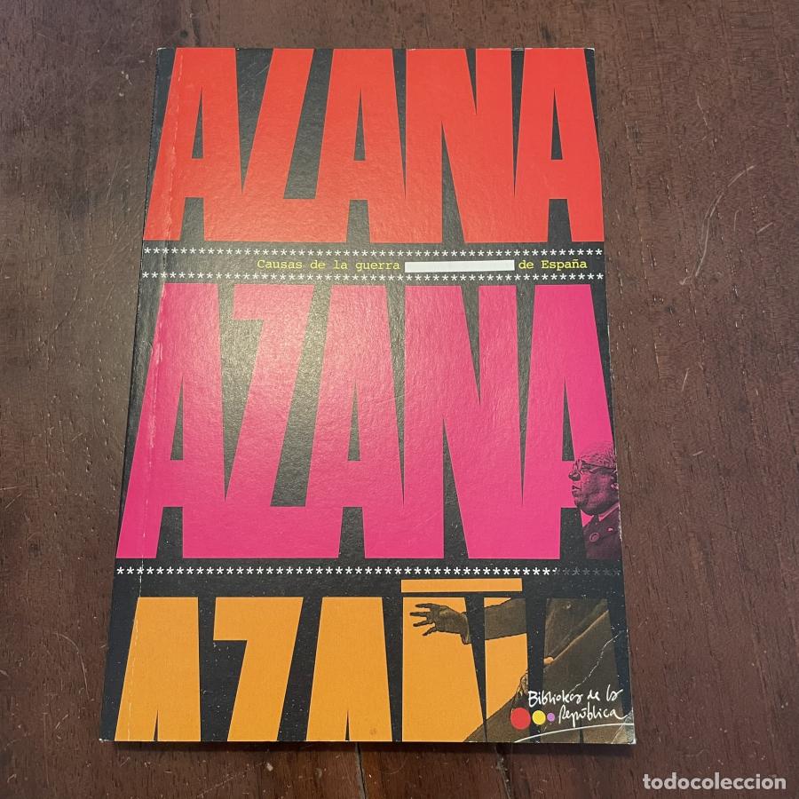 Libros: Causa de la guerra de Espa&ntilde;a - Manuel Aza&ntilde;a - Foto 1