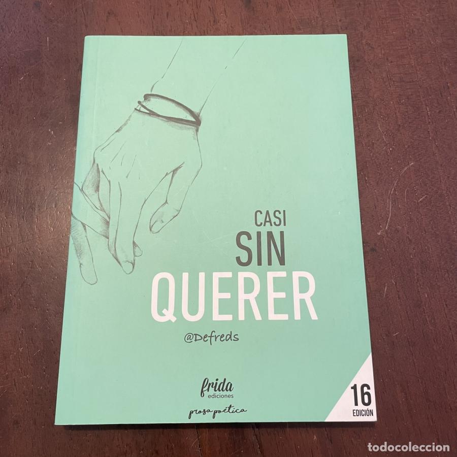 Libros: Casi sin querer - Defreds (Jos&eacute; A. G&oacute;mez Iglesias) - Foto 1