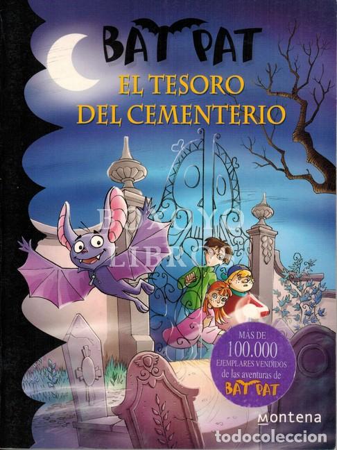 Libros: PAVANELLO, Roberto. Bat Pat. El tesoro del cementerio. Texto de ../ - Foto 1