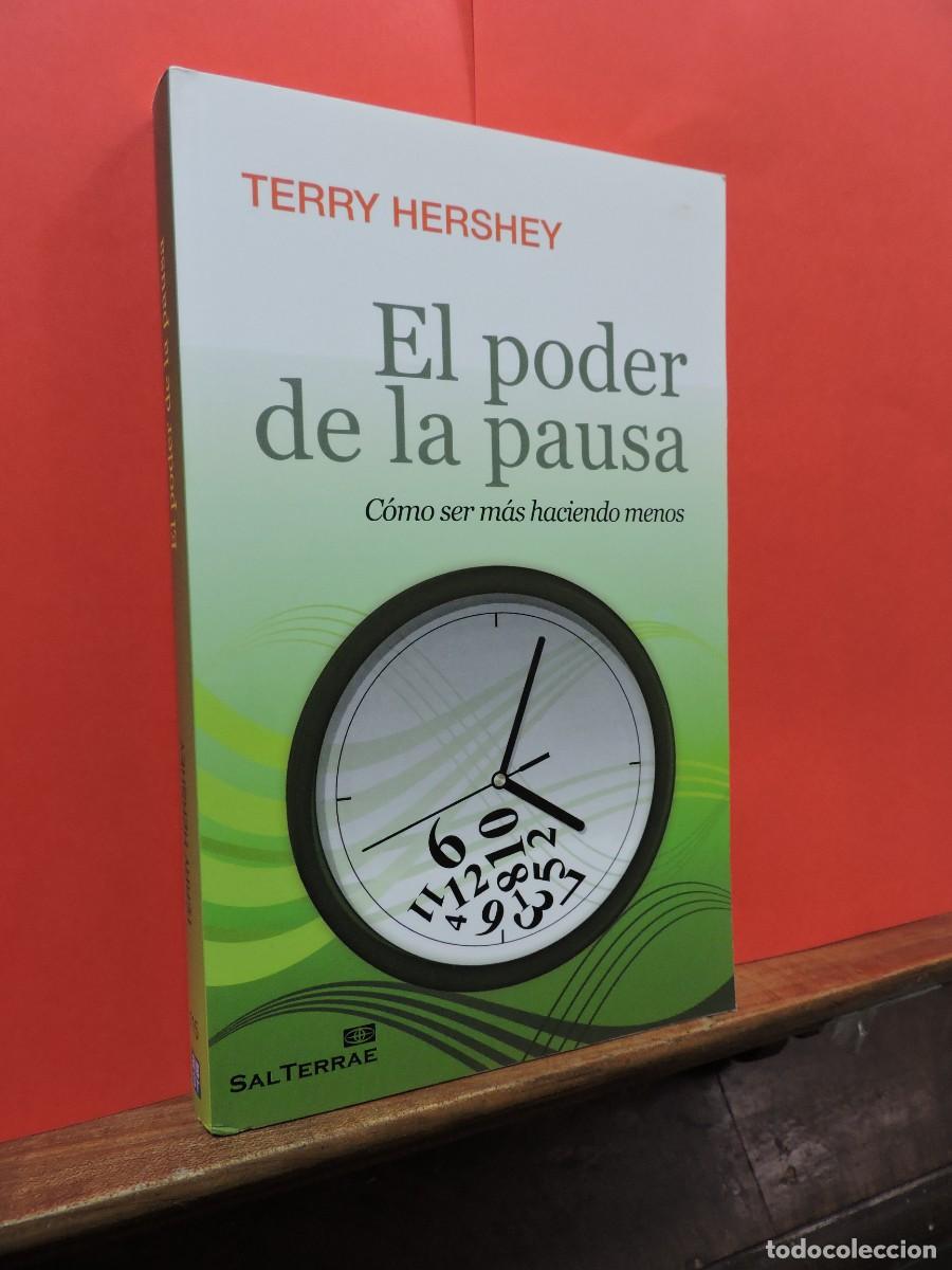 Libros: El poder de la pausa. HERSHEY, Terry. Ed. Sal Terrae. Santander, 2010 - Foto 1
