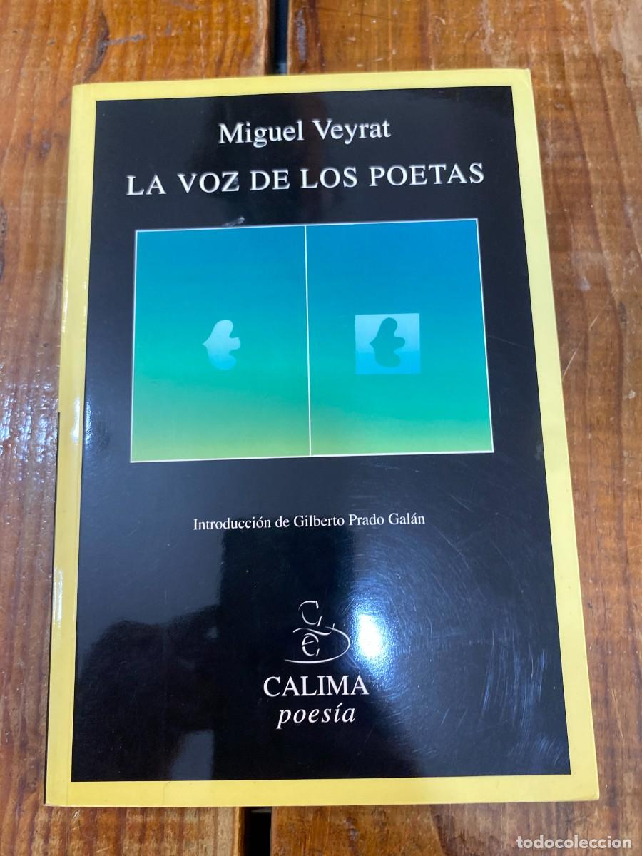 Libros: La Voz de Los Poetas - Miguel Veyrat - Foto 1