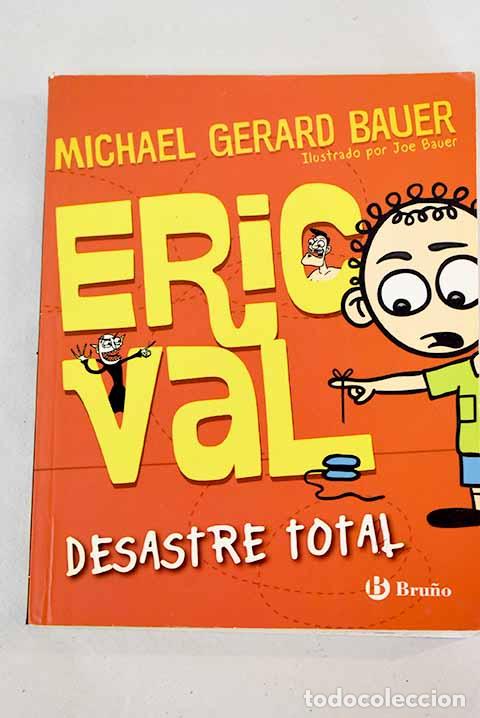Libros: Desastre total: Bauer, Michael Gerard.- Bauer, Michael Gerard - Foto 1