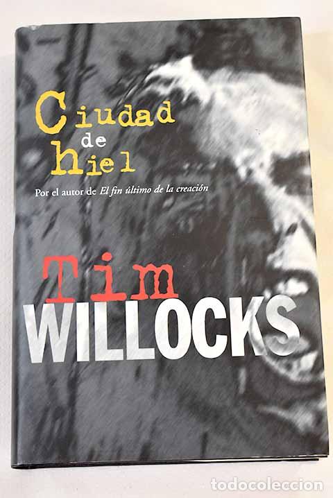 Libros: Ciudad de hiel: Willocks, Tim.- Willocks, Tim - Foto 1