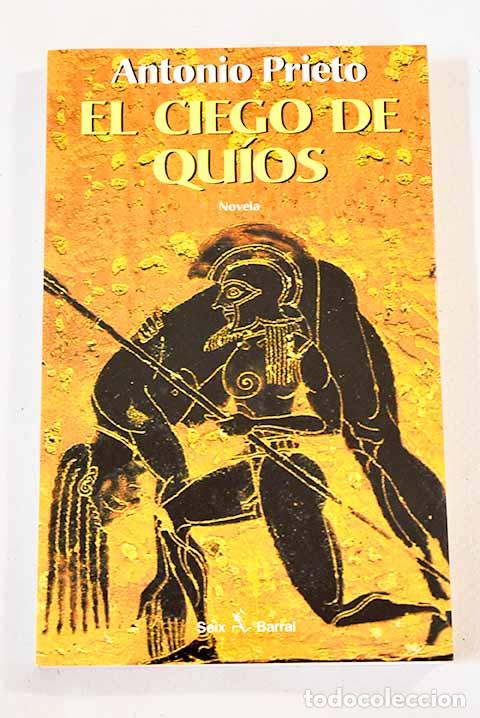 Libros: El ciego de Qu&iacute;os.- Prieto, Antonio - Foto 1