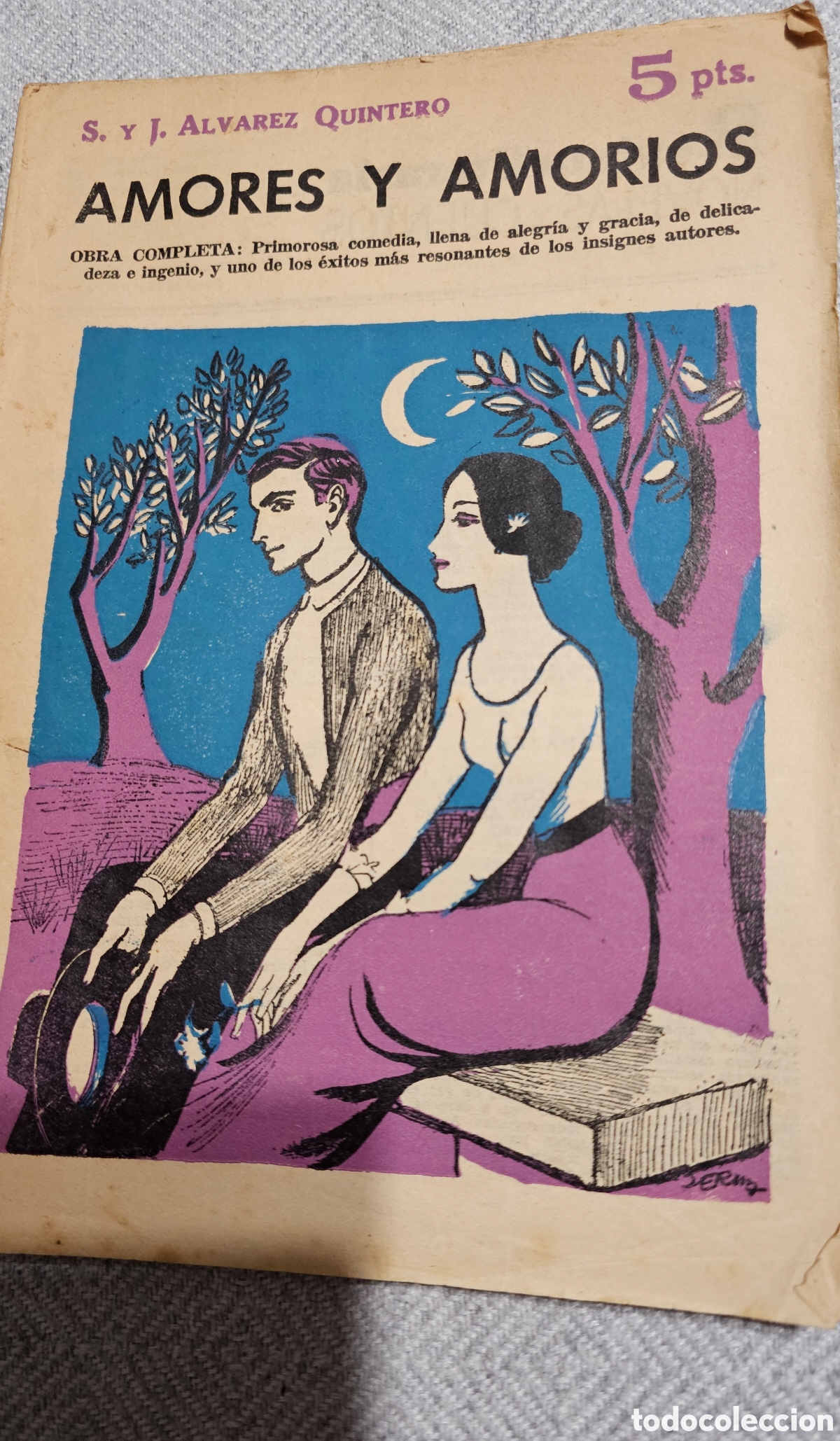 Libros: Amores y amor&iacute;os - &Aacute;lvarez Quintero - Foto 1