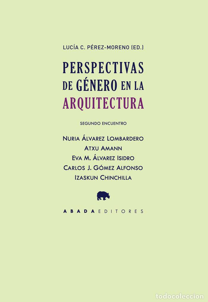 Libros: PERSPECTIVAS DE GENERO EN LA ARQUITECTURA, SEGUNDO ENCUENTRO - VVAA - Foto 1