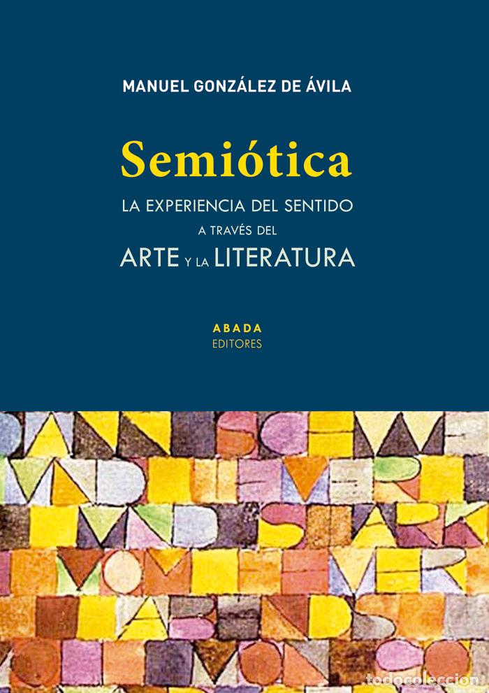 Libros: SEMIOTICA - GONZALEZ DE AVILA,MANUEL - Foto 1