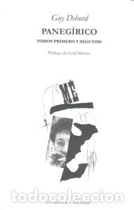 Libros: PANEGIRICO TOMOS PRIMERO Y SEGUNDO - DEBORD,GUY - Foto 1