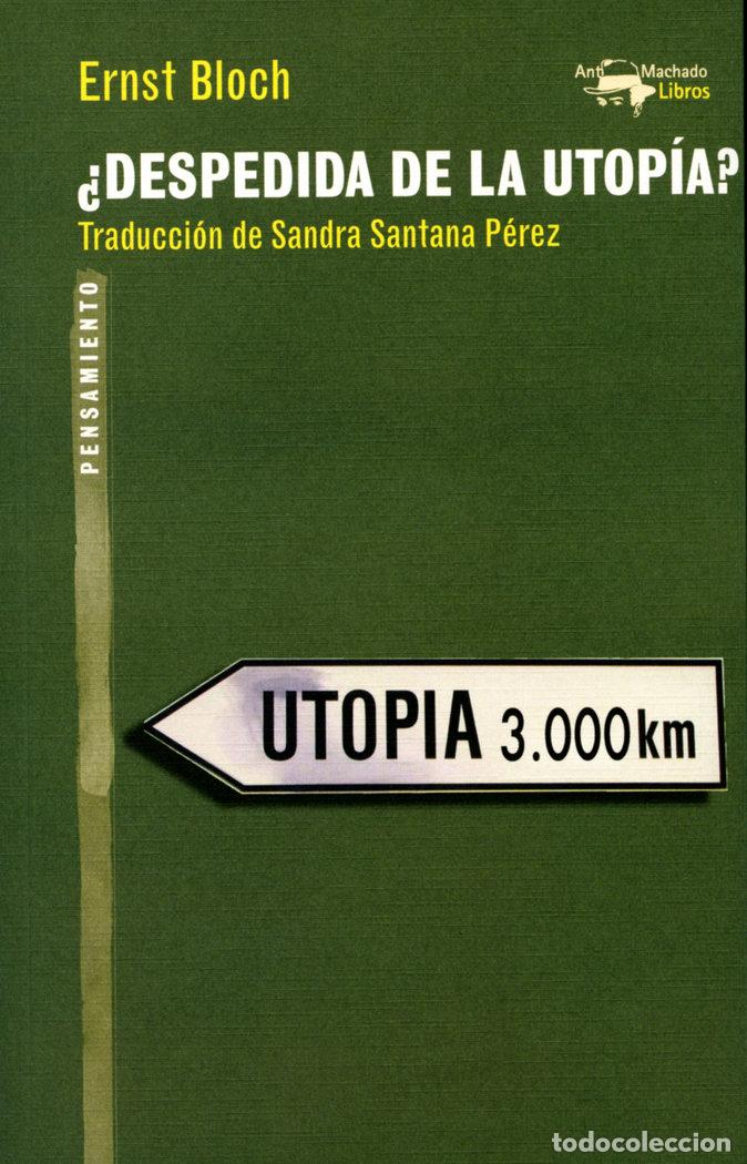 Libros: DESPEDIDA DE LA UTOPIA - BLOCH, ERNST - Foto 1