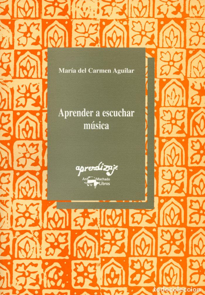 Libros: APRENDER A ESCUCHAR MUSICA - AGUILAR,M,C - Foto 1