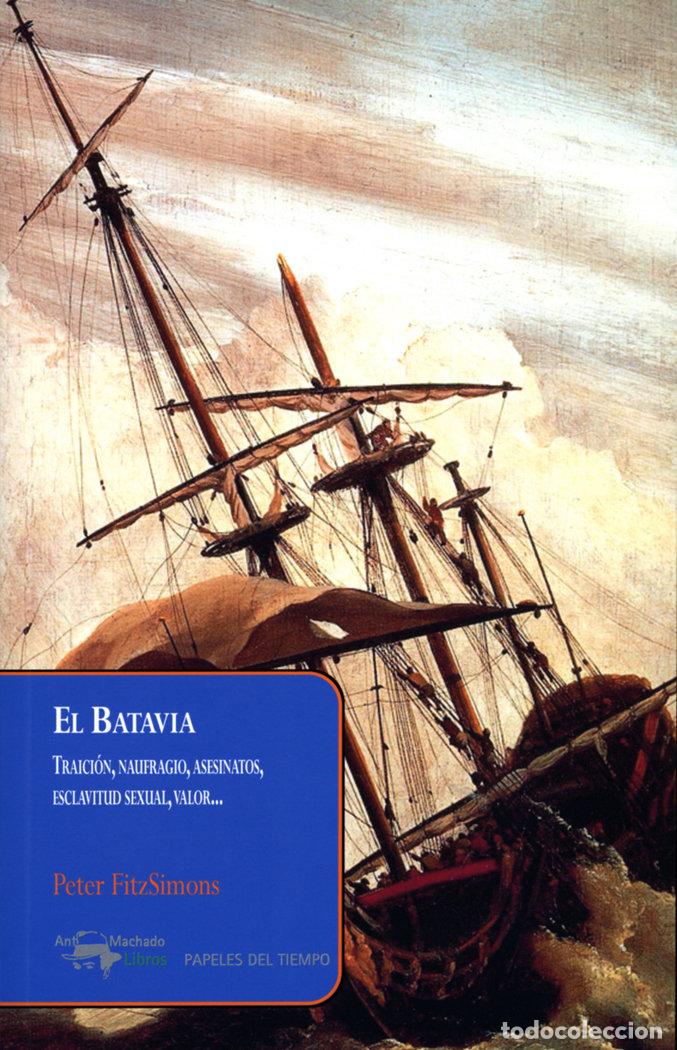 Libros: EL BATAVIA - PETER FITZSIMONS - Foto 1