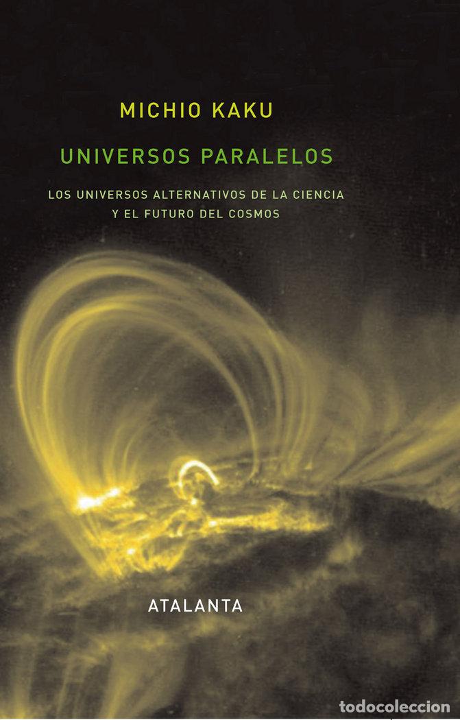 Libros: UNIVERSOS PARALELOS - KAKU,MICHIO - Foto 1