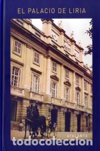 Libros: PALACIO DE LIRIA,EL - SIRUELA,JACOBO/CALDERON,JOSE M - Foto 1