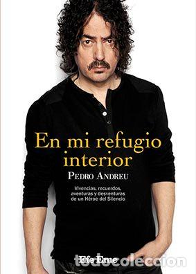 Libros: EN MI REFUGIO INTERIOR - ANDREU LAPIEDRA, PEDRO - Foto 1