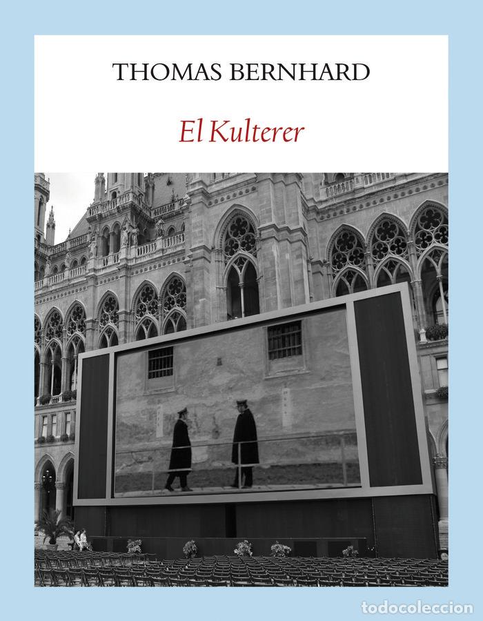 Libros: KULTERER,EL - BERNHARD, THOMAS - Foto 1