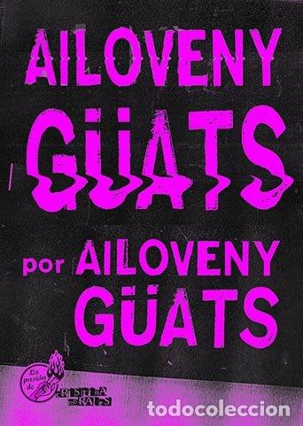 Libros: AILOVENY GUATS - GARCIA, CARLA - Foto 1