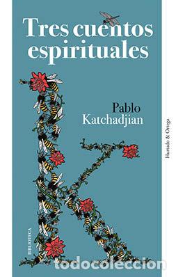 Libros: TRES CUENTOS ESPIRITUALES - KATCHADJIAN,PABLO - Foto 1
