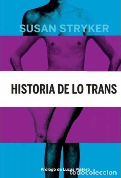 Libros: HISTORIA DE LO TRANS - AA,VV, - Foto 1