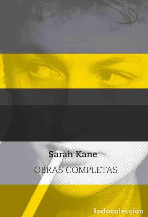 Libros: SARAH KANE OBRAS COMPLETAS - KANE,SARAH - Foto 1
