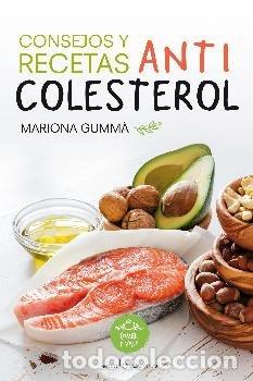 Libros: CONSEJOS Y RECETAS ANTICOLESTEROL - GUMM&middot; BERTRAN, MARIONA - Foto 1