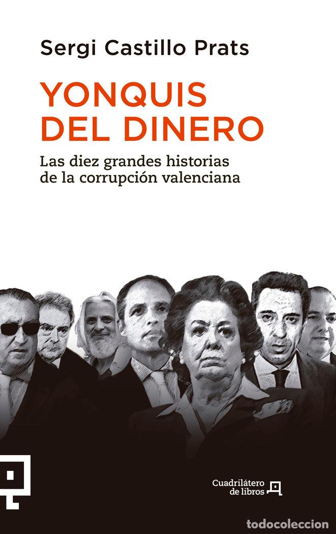 Libros: YONQUIS DEL DINERO - CASTILLO PRATS, SERGI - Foto 1