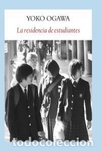 Libros: RESIDENCIA DE ESTUDIANTES,LA - OGAWA,YOKO - Foto 1