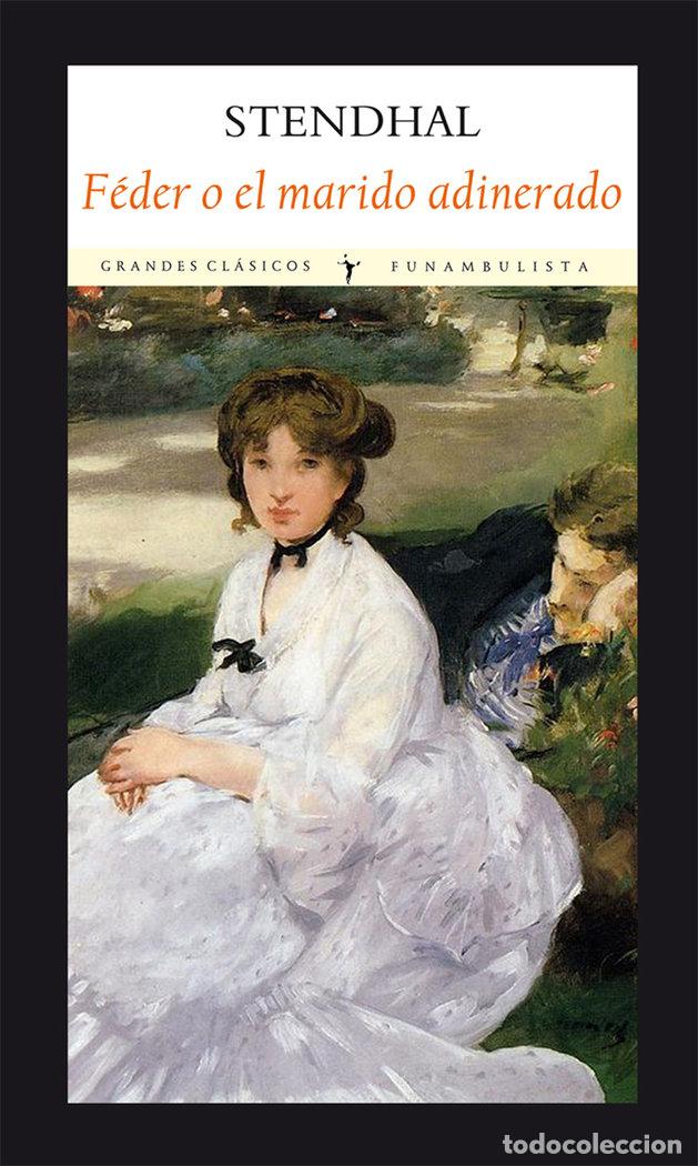 Libros: FEDER O EL MARIDO ADINERADO - STENDHAL - Foto 1
