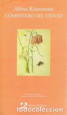 Libros: COMPA&Ntilde;ERO DEL VIENTO - KIAROSTAMI,ABBAS - Foto 1