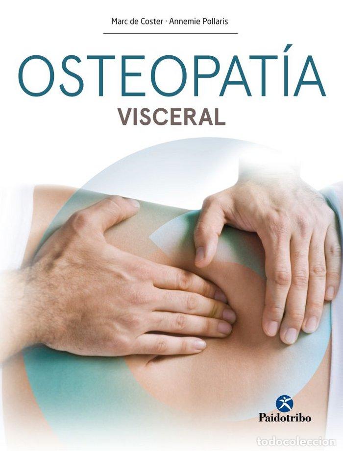Livros em segunda m&atilde;o: OSTEOPATIA VISCERAL - DE COSTER, MARC POLLARIS, ANNEMIE