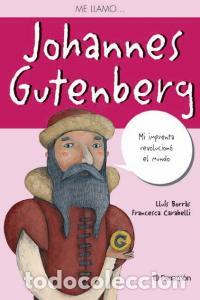 Libros: JOHANNES GUTENBERG - BORRAS - Foto 1