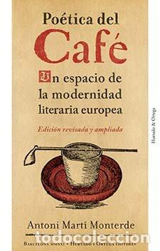 Libros: POETICA DEL CAFE - MARTI MONTERDE, ANTONI - Foto 1