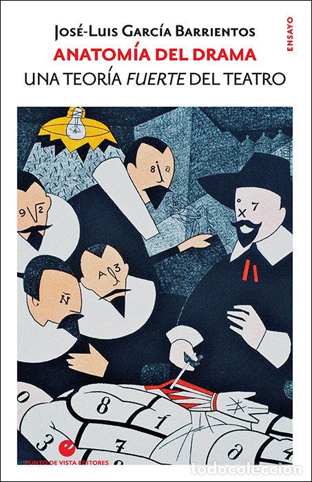 Libros: ANATOMIA DEL DRAMA - GARCIA BARRIENTOS, JOSE-LUIS - Foto 1