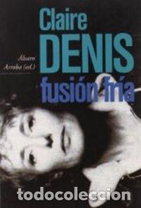Libros: FUSION FRIA - DENIS, CLAIRE - Foto 1