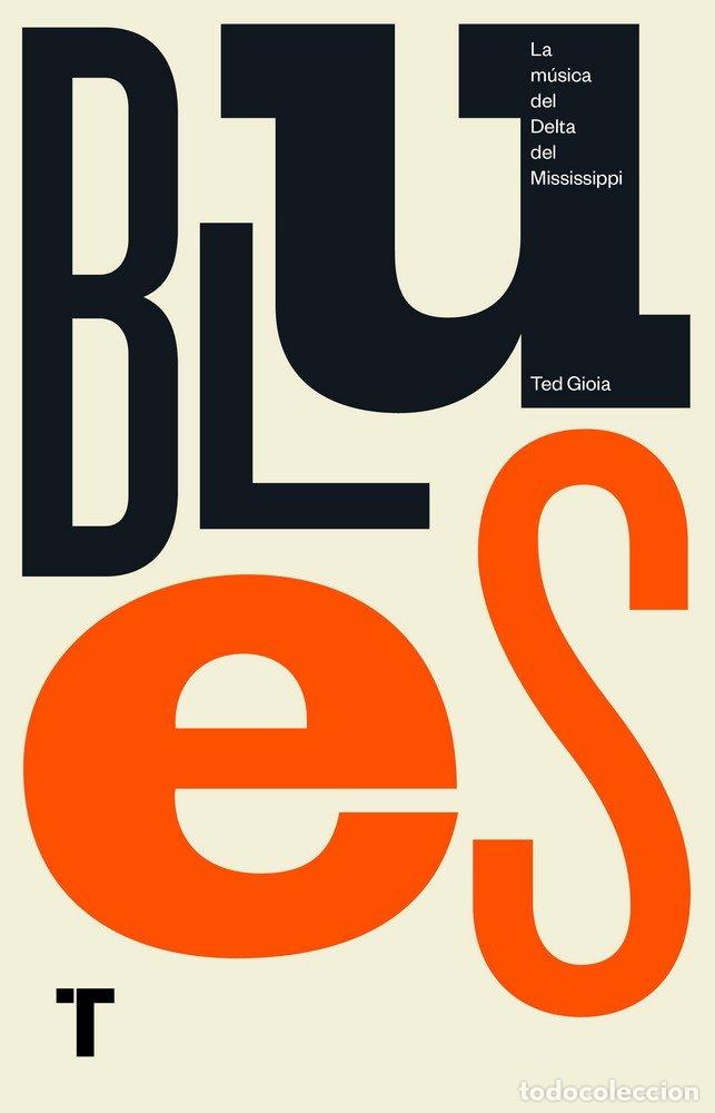 Libros: BLUES - GIOIA,TED - Foto 1