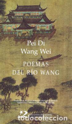 Libros: POEMAS DEL RIO WANG - WANG WEI PEI DI - Foto 1