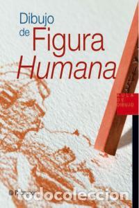 Libros: DIBUJO DE LA FIGURA HUMANA - AA,VV, - Foto 1