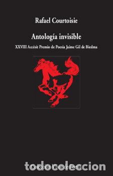 Libros: ANTOLOGIA INVISIBLE - COURTOISIE,RAFAEL - Foto 1