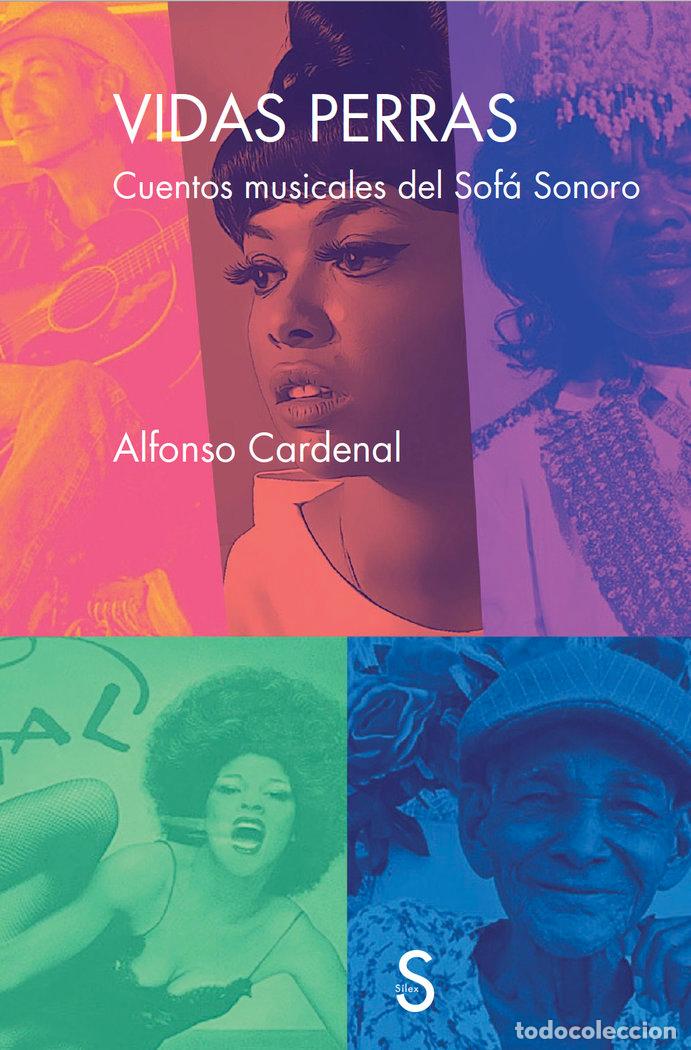 Libros: VIDAS PERRAS - CARDENAL, ALFONSO - Foto 1