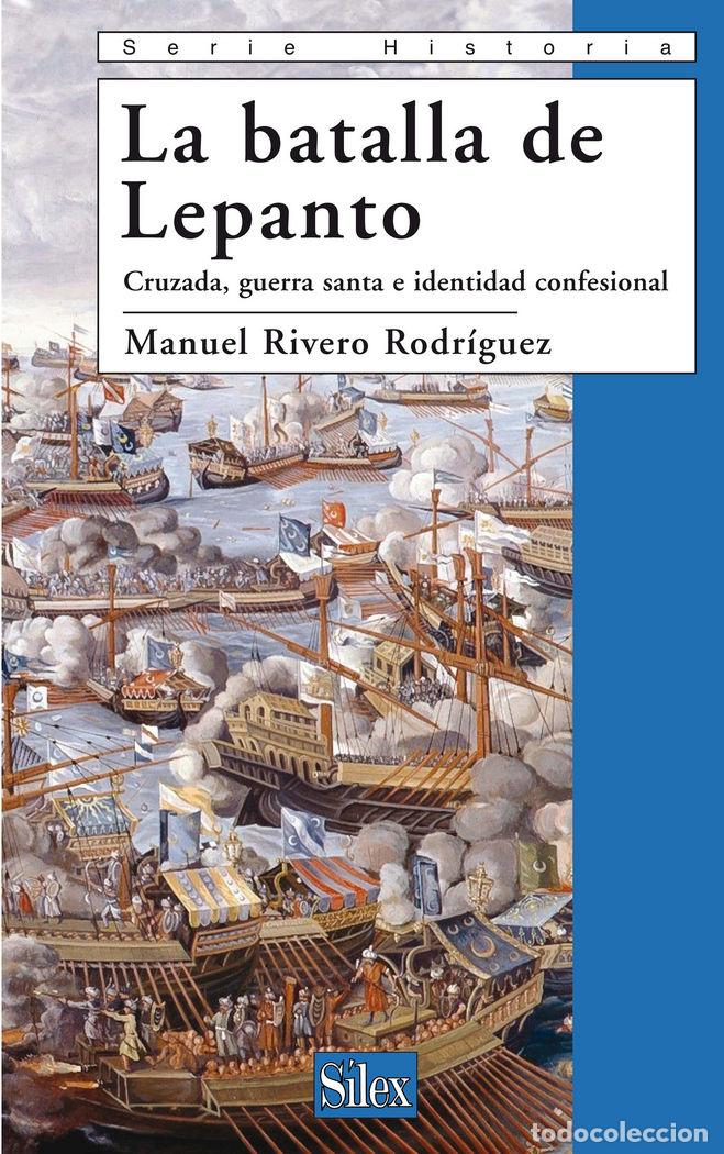 Libros: LEPANTO - RIVERO RODRIGUEZ,MANUEL - Foto 1