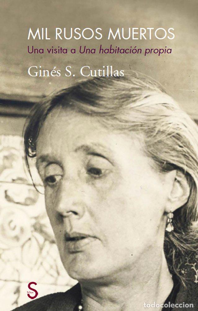 Libros: MIL RUSOS MUERTOS - CUTILLAS, GINES S, - Foto 1